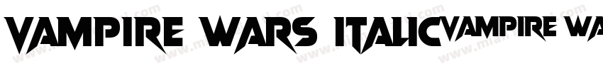 vampire wars italic字字体转换